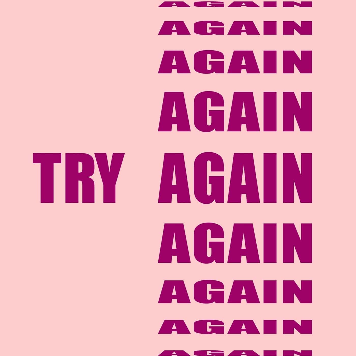 Release Cover: Try Again Download Free on Electrobuzz