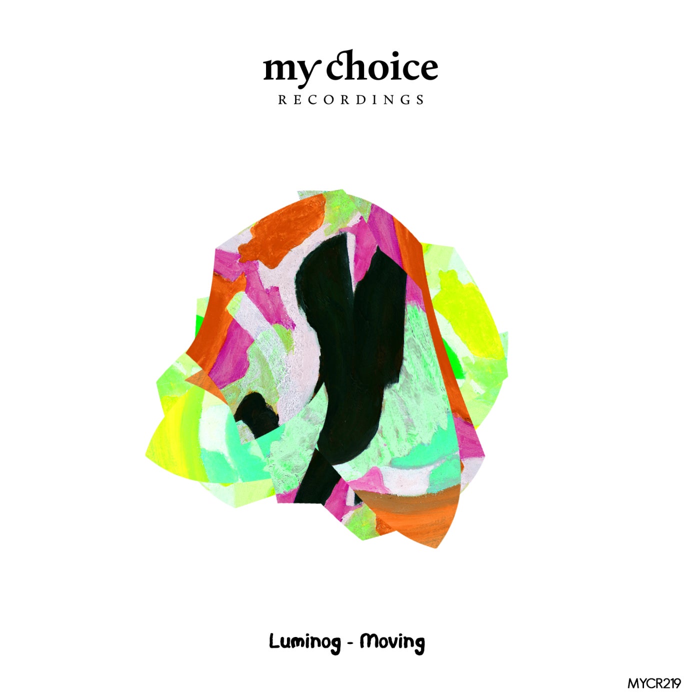 image cover: Luminog - Moving on My Choice Recordings