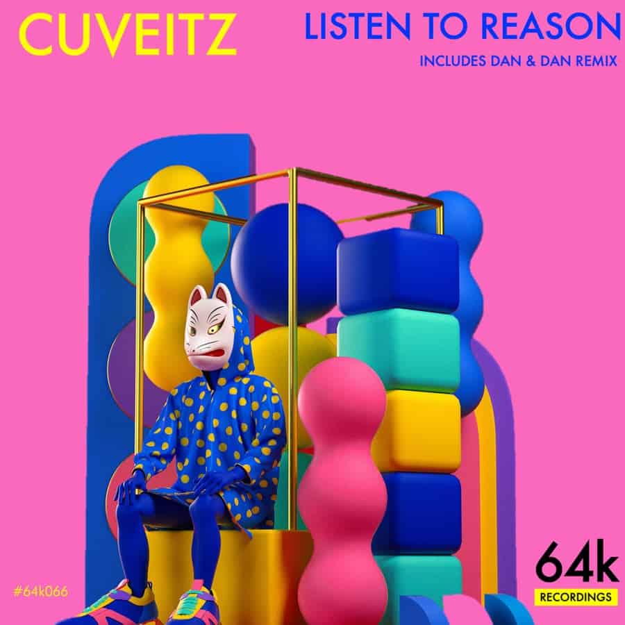 image cover: Cuveitz - Listen to Reason on 64K Recordings