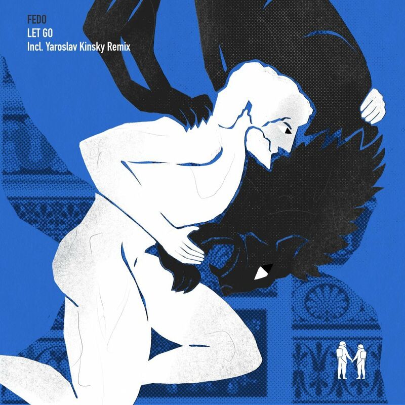 image cover: Fedo - Let Go (Incl. Yaroslav Kinsky Remix) on Same Mind