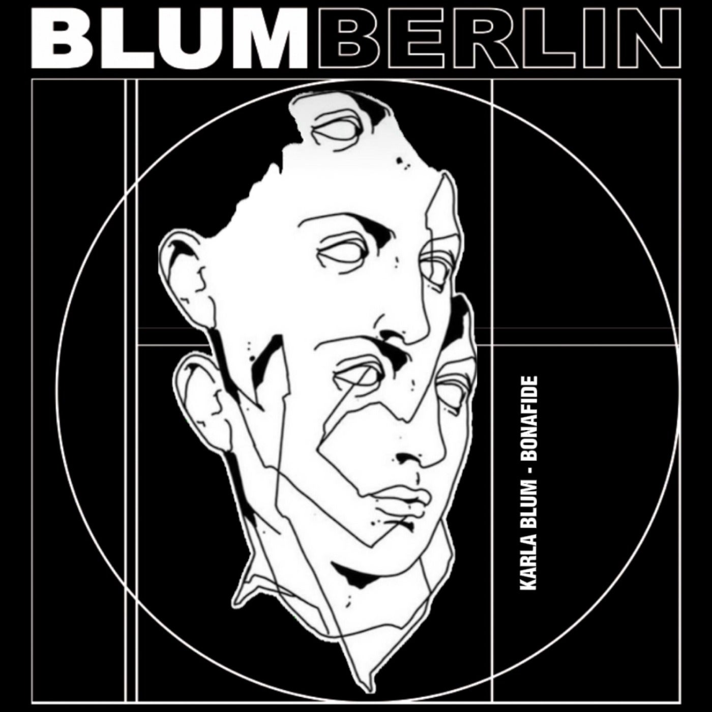 image cover: Karla Blum - Bonafide on BLUM BERLIN