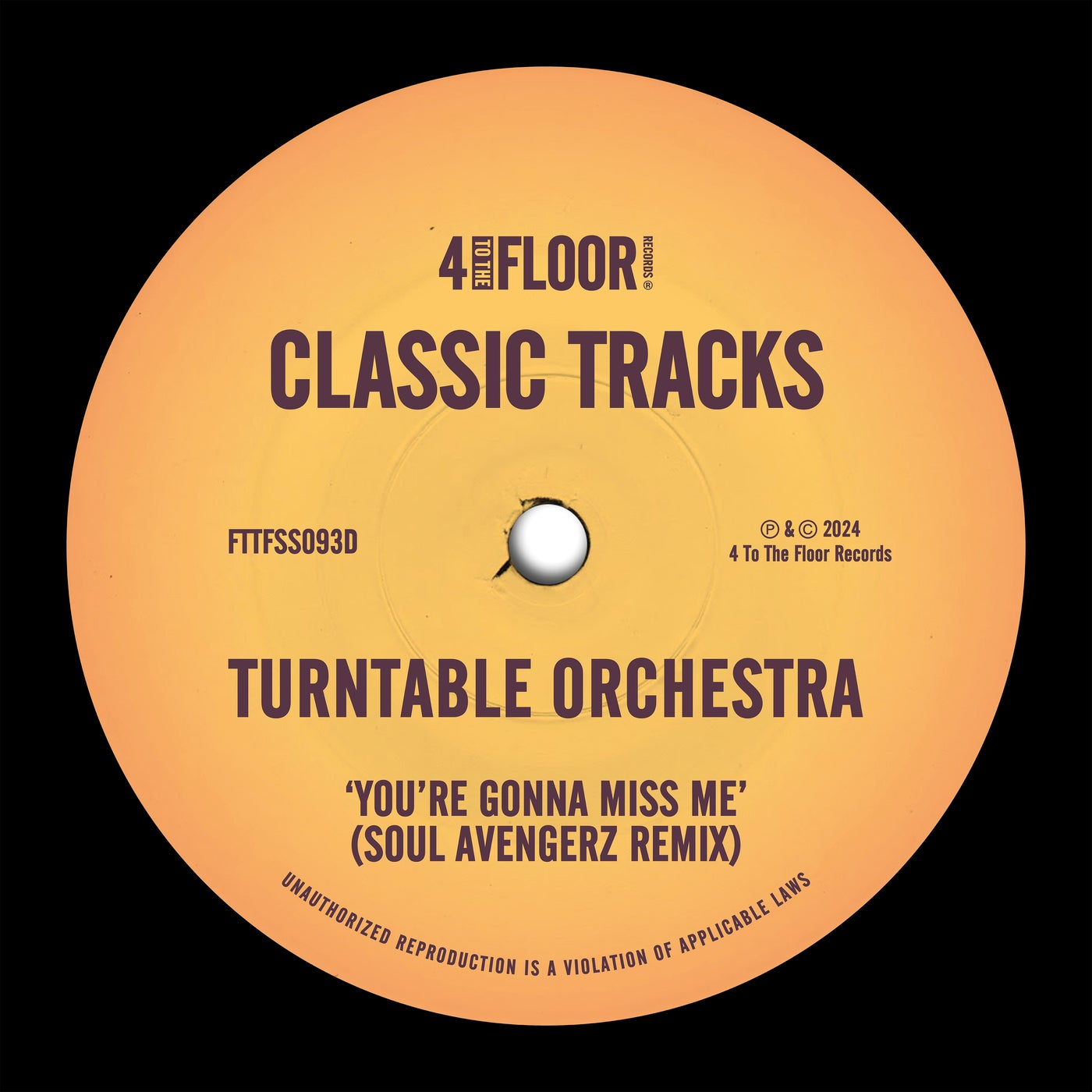 image cover: Turntable Orchestra - You're Gonna Miss Me - Soul Avengerz Remix on 4 To The Floor Records