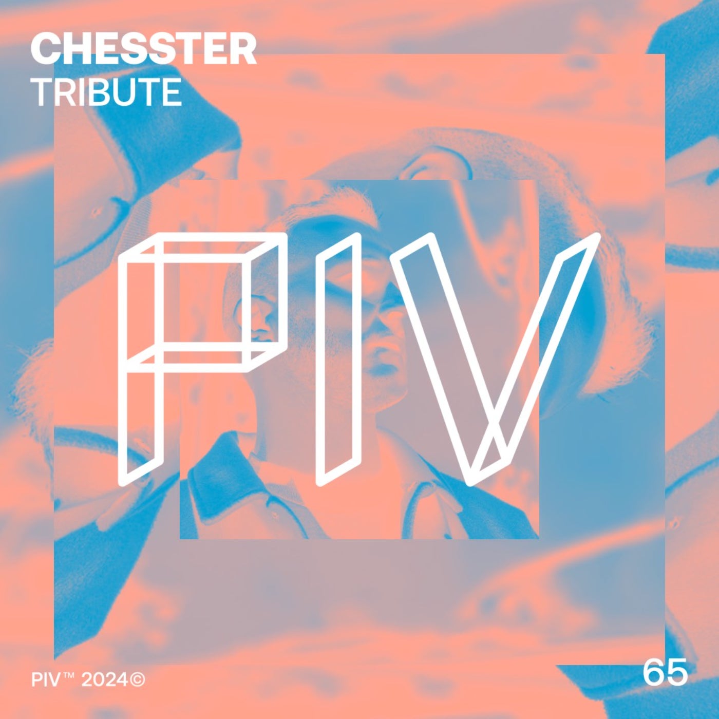 image cover: Chesster - Tribute on PIV