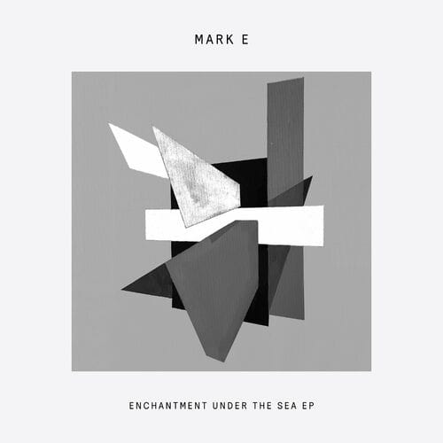 image cover: Mark E - Enchantment Under The Sea EP on Delusions of Grandeur