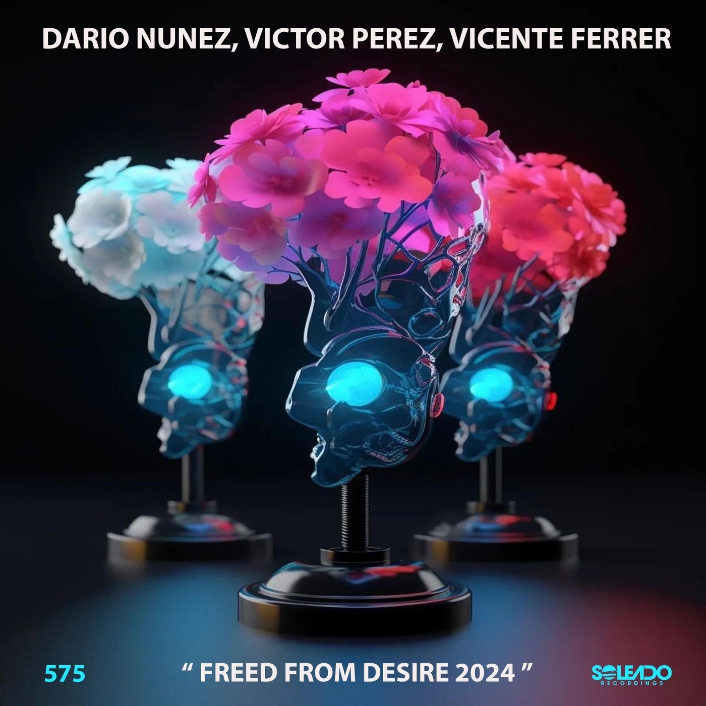 image cover: Dario Nunez, Victor Perez, Vicente Ferrer - Freed from desire 2024 (original) on Soleado Recordings