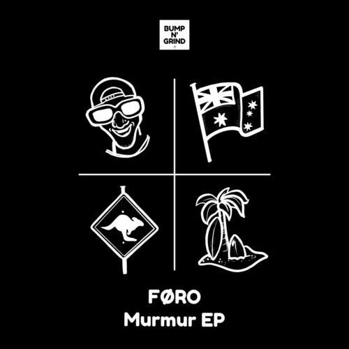 image cover: FØRO - Murmur EP on Bump N' Grind Records