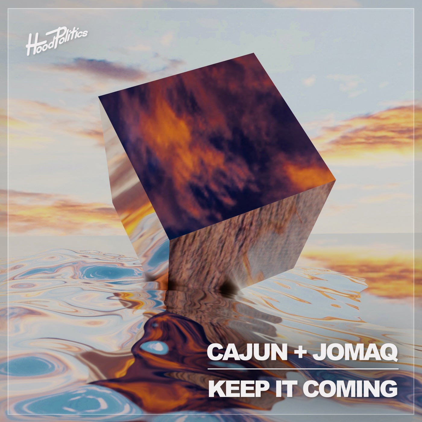 image cover: JOMAQ, CAJUN (BR) - Keep It Coming on Hood Politics Records