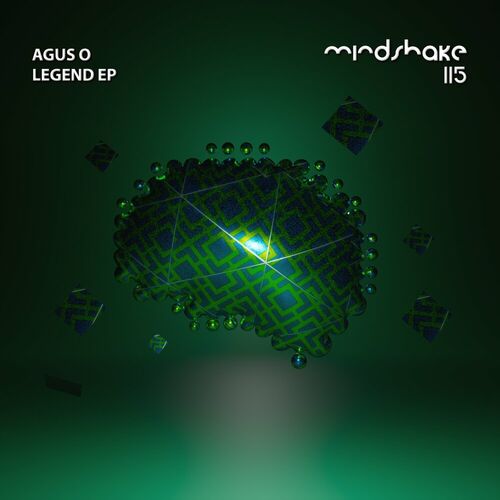 image cover: Agus O - Legend EP on Mindshake Records
