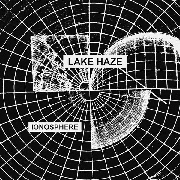 image cover: Lake Haze - Ionosphere EP on Atlantic Thunder
