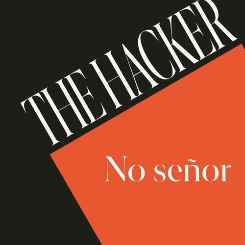 image cover: The Hacker - No Señor on ITALO MODERNI