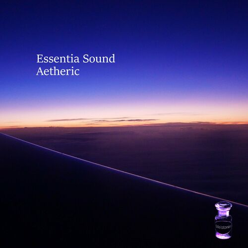image cover: Essentia Sound - Aetheric on Melotonin