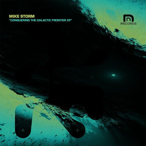 image cover: Mike Storm - Conquering The Galactic Frontier on N&N Records.