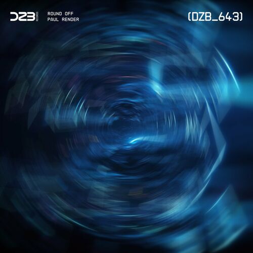 image cover: Paul Render - Round Off on dZb Records