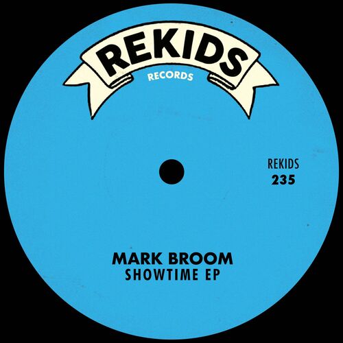 image cover: Mark Broom - Showtime EP on Rekids