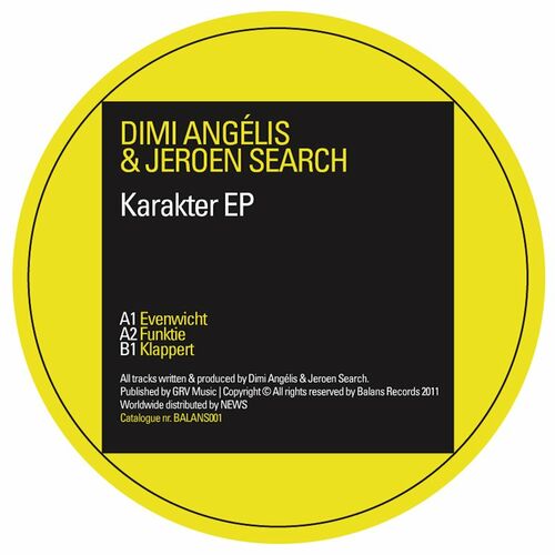 image cover: Dimi Angélis & Jeroen Search - Karakter EP on BALANS Records