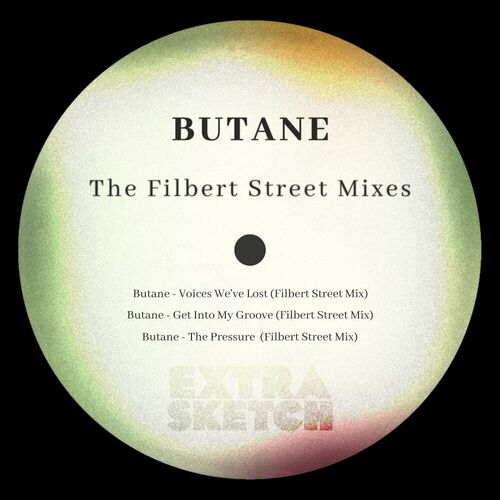 image cover: Butane - The Filbert Street Mixes on Extrasketch