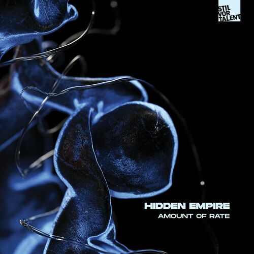 image cover: Hidden Empire - Amount of Rate on Stil Vor Talent Records