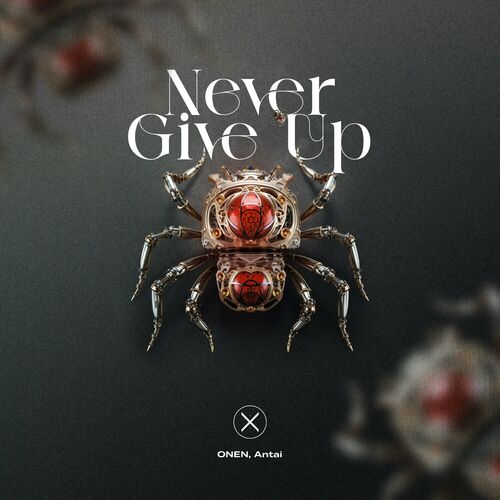 Release Cover: Never Give Up Download Free on Electrobuzz