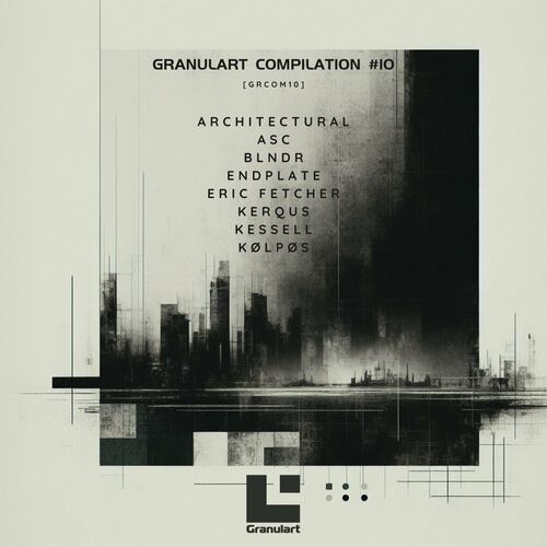 Release Cover: Granulart Compilation #10 Download Free on Electrobuzz