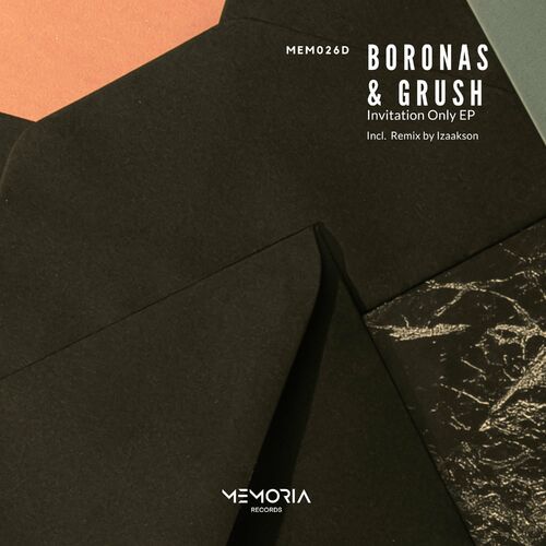 image cover: Boronas - Invitation Only EP on Memoria Recordings