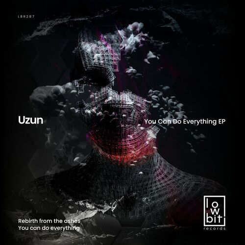 image cover: Uzun - You Can Do Everything on Lowbit