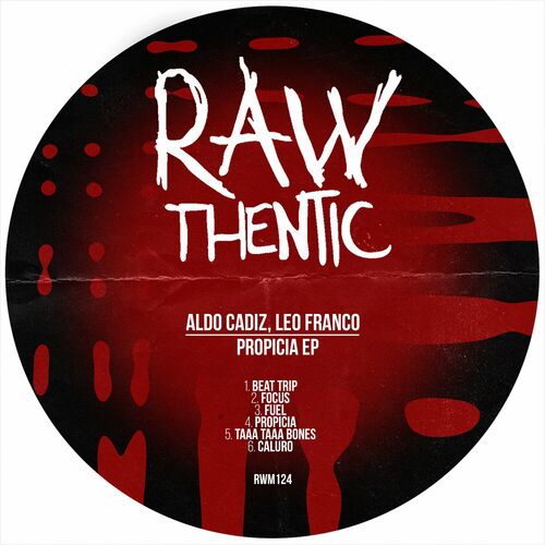 image cover: Aldo Cadiz - Propicia EP on Rawthentic