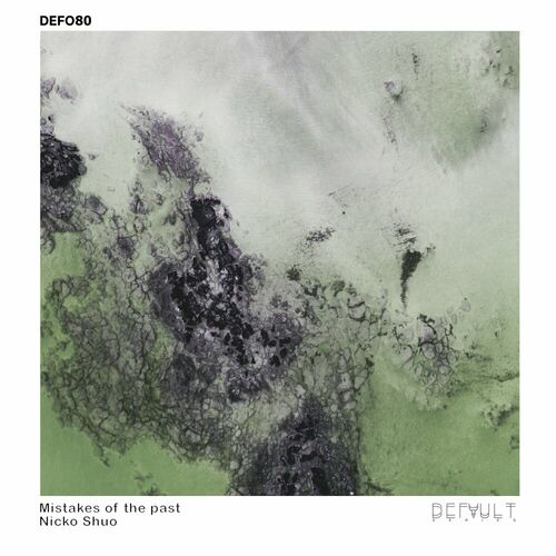 Release Cover: Mistakes of the Past Download Free on Electrobuzz