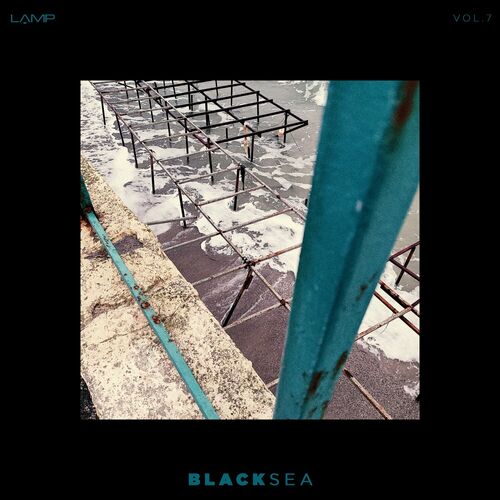 image cover: Various Artists - Black Sea, Vol. 7 on Lamp
