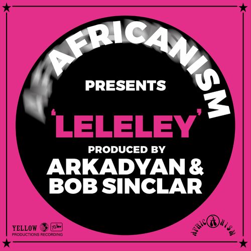 image cover: Africanism - Leleley on Yellow Productions