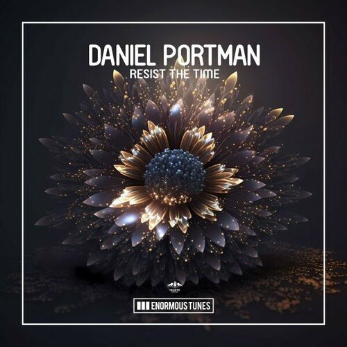 image cover: Daniel Portman - Resist the Time on Enormous Tunes