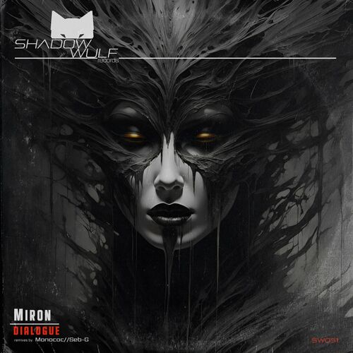 image cover: Miron (RU) - Dialogue on Shadow Wulf