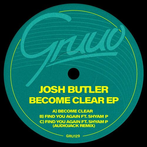 image cover: Josh Butler - Become Clear on Gruuv