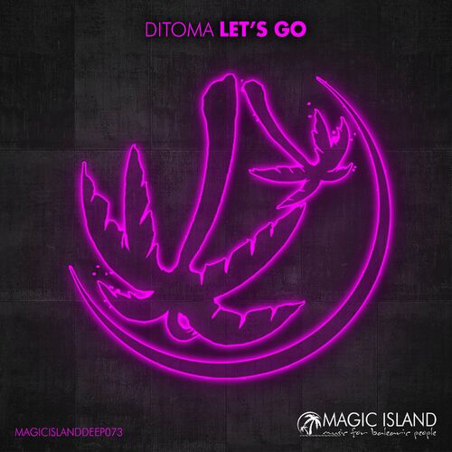 image cover: Ditoma - Let’s Go on Magic Island Deep