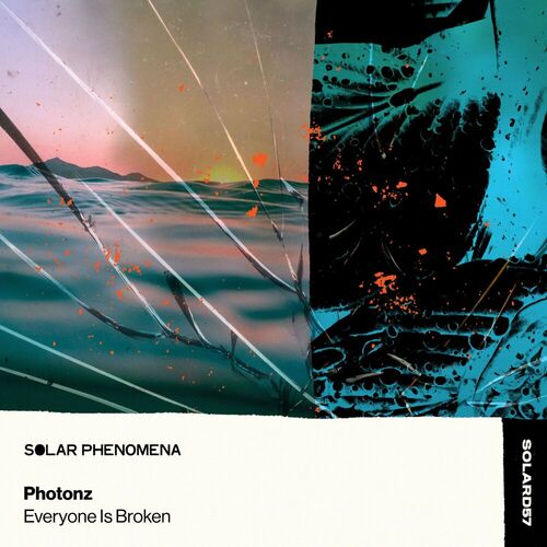 image cover: Photonz - Everyone Is Broken on Solar Phenomena Music