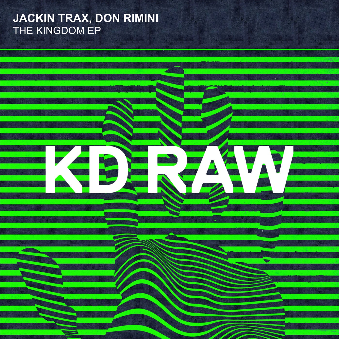 image cover: Don Rimini, Jackin Trax - Kingdom EP on KD RAW
