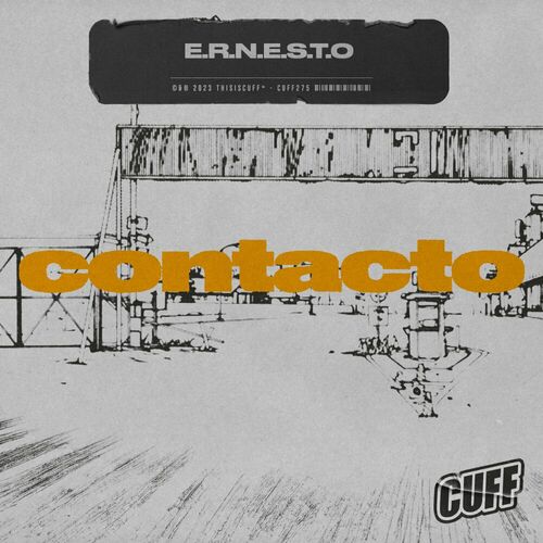 image cover: E.R.N.E.S.T.O - Contacto on CUFF