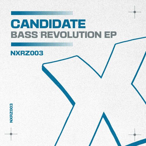 image cover: Candidate - Bass Revolution EP on neXup recz