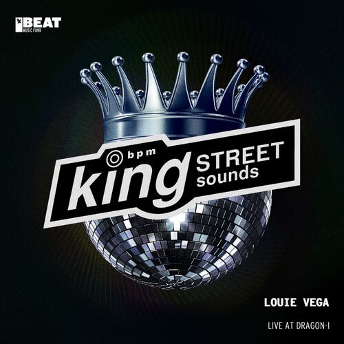 image cover: Louie Vega - Live at Dragon-i on King Street Sounds (BEAT Music Fund)