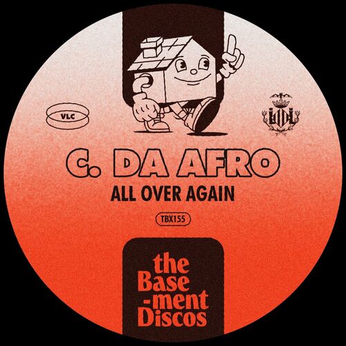 image cover: C. Da Afro - All Over Again on theBasement Discos