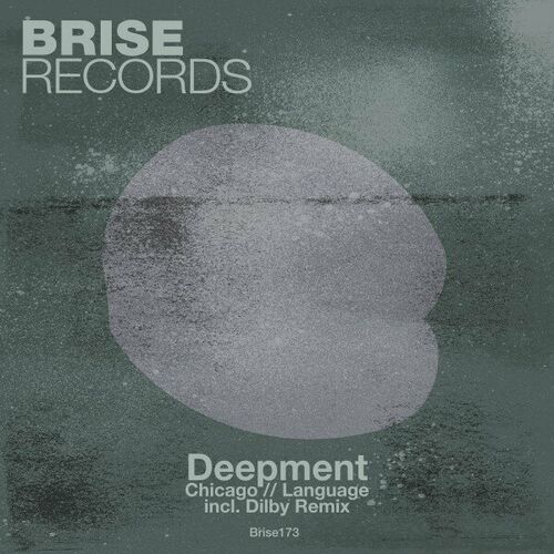 image cover: Deepment - Chicago / Language on Brise Records