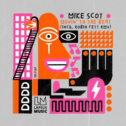 image cover: Mike Scot - Movin' to the Beat on Lapsus Music