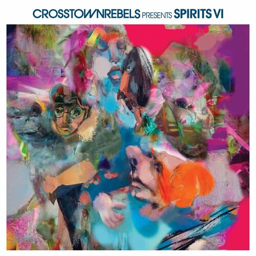 image cover: Various Artists - Crosstown Rebels present SPIRITS VI on Crosstown Rebels