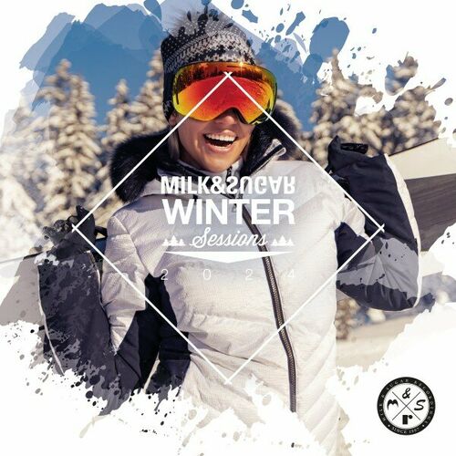 Release Cover: Milk & Sugar Winter Sessions 2024 Download Free on Electrobuzz