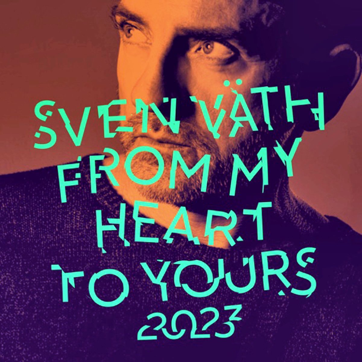 image cover: Sven Väth - From My Heart To Yours 2023 on Cocoon Recordings