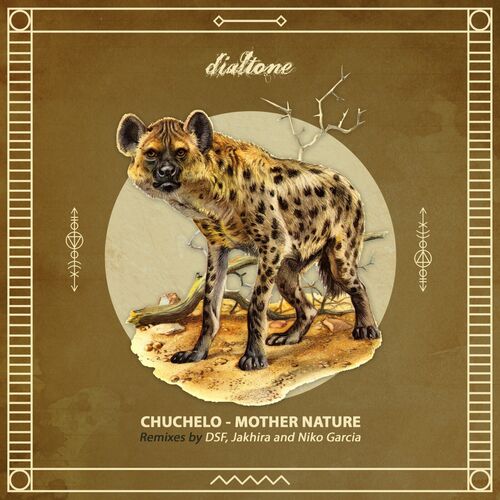 image cover: Chuchelo - Mother Nature on Dialtone Records