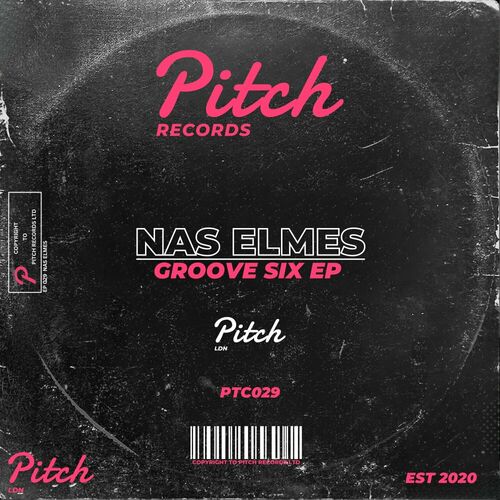 image cover: Nas Elmes - Groove Six EP on Pitch Records