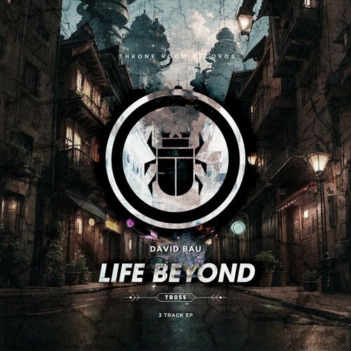 image cover: David Bau - Life Beyond on Throne Room Records