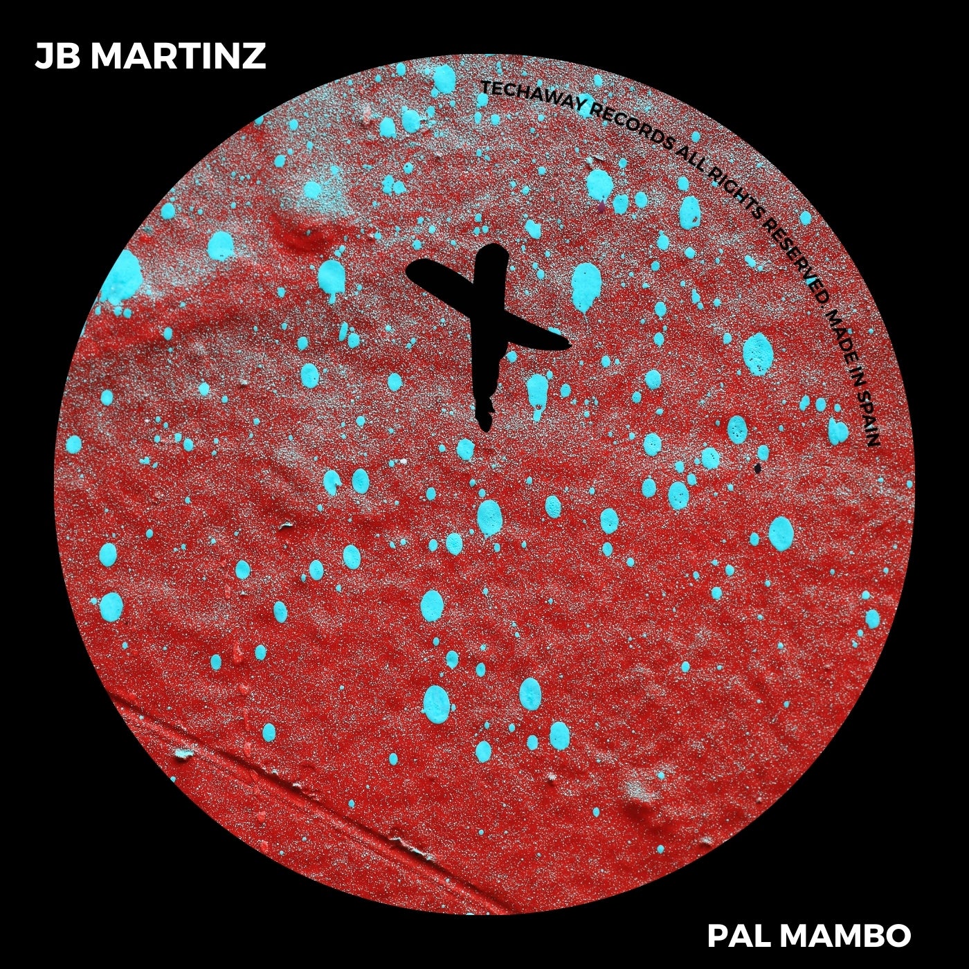 image cover: JB Martinz - Pal Mambo on Techaway Records