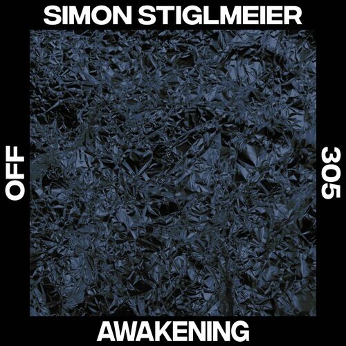 image cover: Simon Stiglmeier - Awakening on OFF Recordings