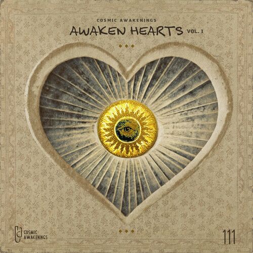 image cover: Various Artists - Awaken Hearts, Vol. 1 on Cosmic Awakenings